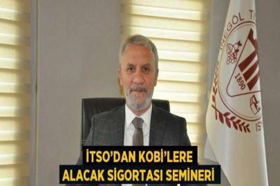 İTSO’DAN KOBİ’LERE ALACAK SİGORTASI SEMİNERİ