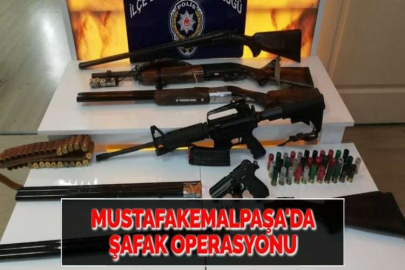 MUSTAFAKEMALPAŞA'DA ŞAFAK OPERASYONU