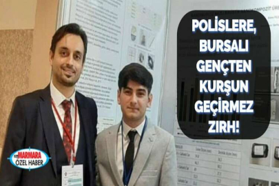 POLİSLERE, BURSALI GENÇTEN KURŞUN GEÇİRMEZ ZIRH!