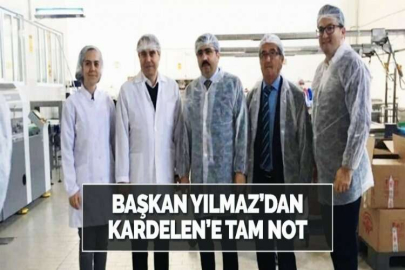 BAŞKAN YILMAZ’DAN KARDELEN’E TAM NOT