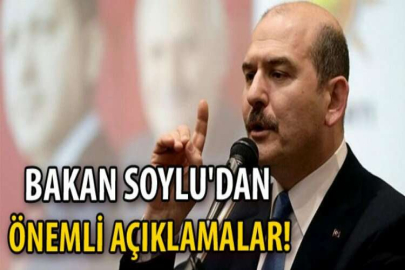 Bakan Soylu'dan önemli açıklamalar