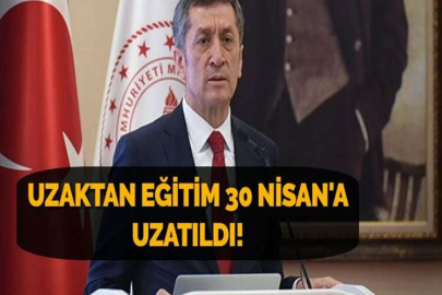 UZAKTAN EĞİTİM 30 NİSAN'A UZATILDI!