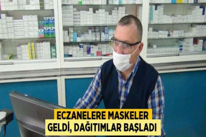 ECZANELERE MASKELER GELDİ, DAĞITIMLAR BAŞLADI