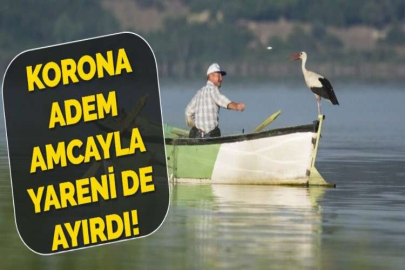 KORONA ADEM AMCAYLA  YARENİ DE AYIRDI!