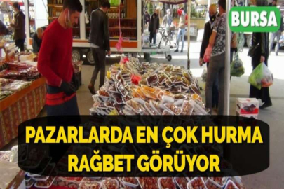 PAZARLARDA EN ÇOK HURMA RAĞBET GÖRÜYOR