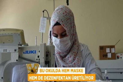 BU OKULDA HEM MASKE HEM DE DEZENFEKTAN ÜRETİLİYOR