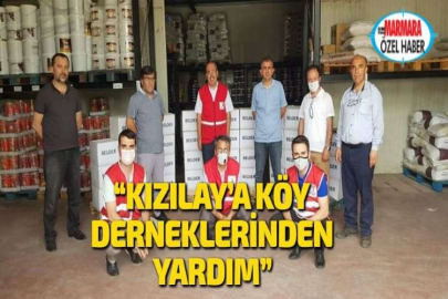 “KIZILAY’A KÖY DERNEKLERİNDEN YARDIM”