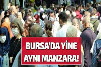 BURSA’DA YİNE AYNI MANZARA!