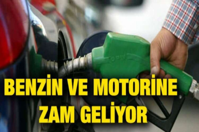 Benzin ve motorine zam geliyor