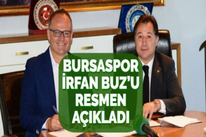 BURSASPOR İRFAN BUZ’U RESMEN AÇIKLADI