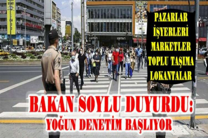 Bakan Soylu duyurdu: Yoğun denetim yarın başlıyor