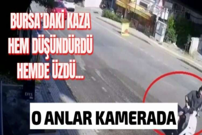 BURSA’DAKİ KAZA HEM DÜŞÜNDÜRDÜ HEMDE ÜZDÜ...