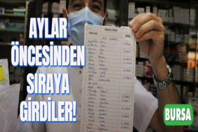 AYLAR ÖNCESİNDEN SIRAYA GİRDİLER!