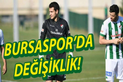 Bursaspor’un kalesinde değişiklik olabilir