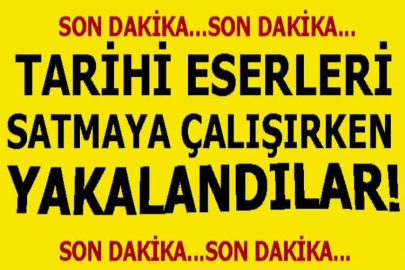 Dağ ilçesinde tarihi eserleri satmaya çalışırken yakalandılar!