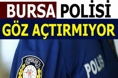 Bursa polisi uyuşturucu tacirlerine göz açtırmıyor