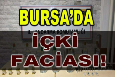 Bursa'da içki faciası!