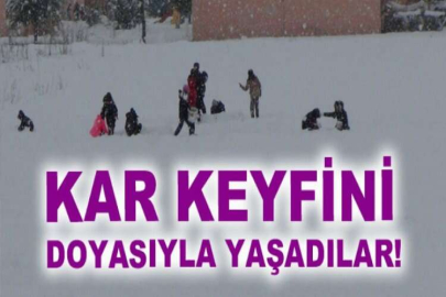 Kar keyfini doyasıyla yaşadılar