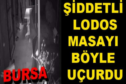 Şiddetli lodos masayı böyle uçurdu