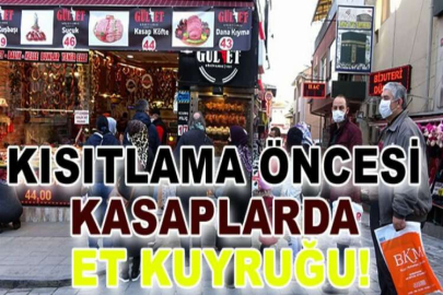 Kısıtlama öncesi kasaplarda et kuyruğu