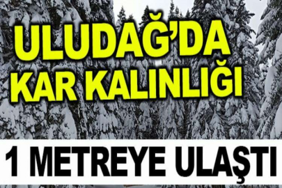 Uludağ’da kar kalınlığı 1 metreye ulaştı