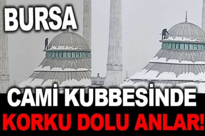 Bursa'da cami kubbesinde tehlikeli temizlik