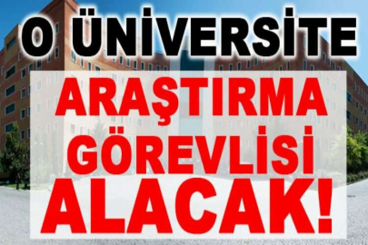 Kadir Has Üniversitesi Araştırma Görevlisi alacak