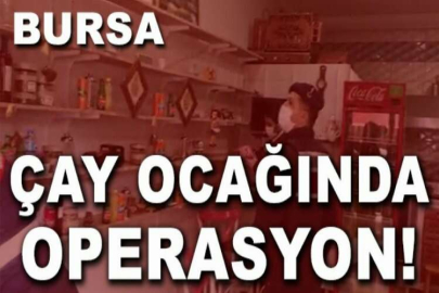 Çay ocağında çay yerine uyuşturucu servisi