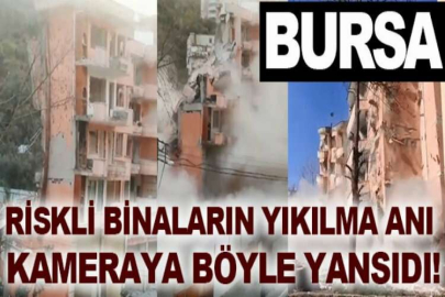 Riskli binaların yıkılma anı kameraya böyle yansıdı