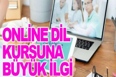 Online dil kursuna büyük ilgi