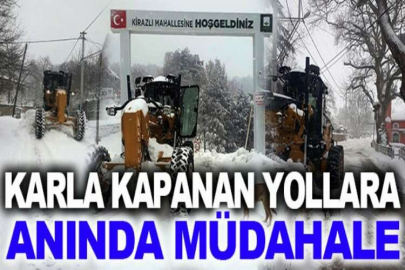 Karla kapanan yollara ânında müdahale