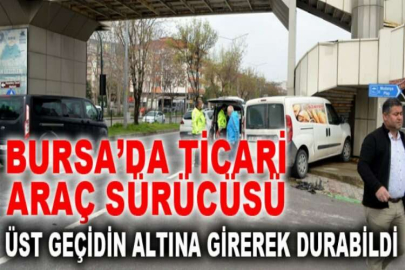 Üst geçidin altına girerek durabildi