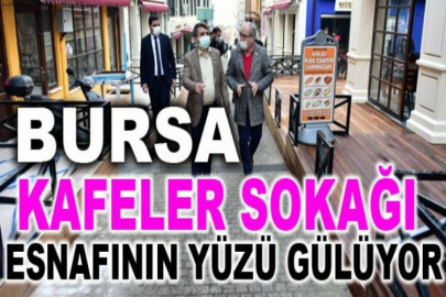 Kafeler Sokağı esnafının yüzü gülüyor