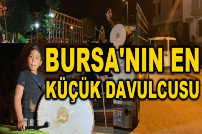 Bursa'nın en küçük davulcusu