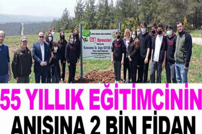 55 yıllık eğitimcinin anısına 2 bin fidan