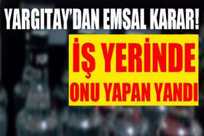 İş yerinde alkol alan şimdi yandı