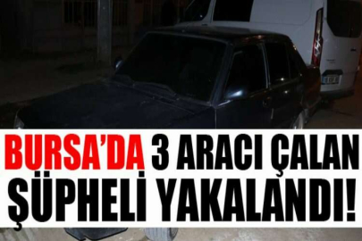 3 aracı çalan şüpheli yakalandı