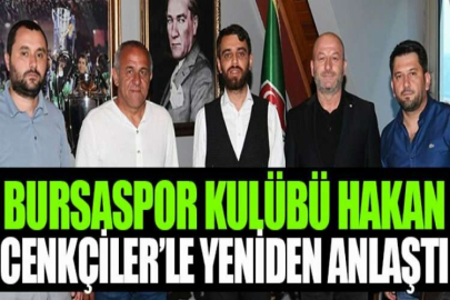 Bursaspor Kulübü, Hakan Cenkçiler’le yeniden anlaştı