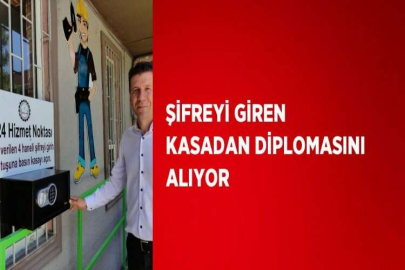 ŞİFREYİ GİREN KASADAN DİPLOMASINI ALIYOR