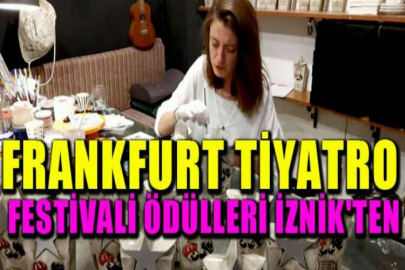 Frankfurt Tiyatro Festivali ödülleri İznik'ten