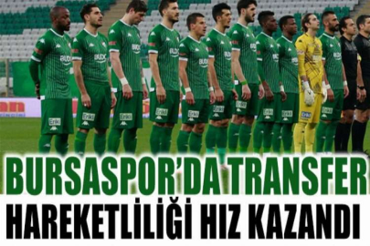 Bursaspor’da transfer hareketliliği hız kazandı