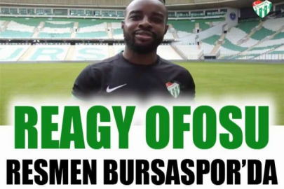 Reagy Ofosu resmen Bursaspor’da