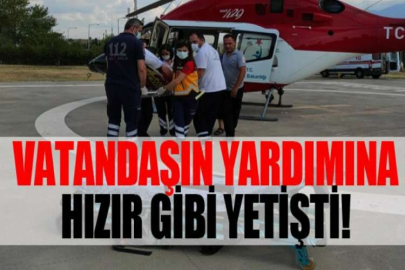 Helikopter ambulans 46 yaşındaki hasta için havalandı