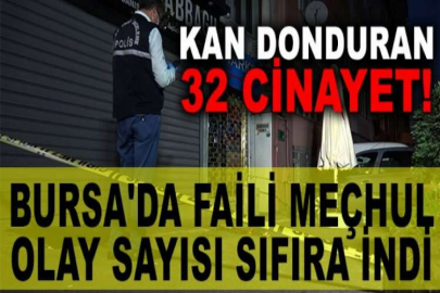 Bursa'da 32 cinayetle ilgili 41 kişi tutuklandı