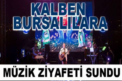 Kalben Bursalılara müzik ziyafeti sundu