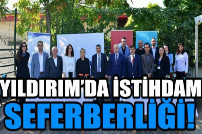 Yıldırım’da istihdam seferberliği