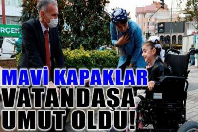 Mavi kapaklar 5 engelli vatandaşa umut oldu