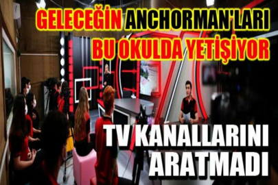 Geleceğin Anchorman'ları bu okulda yetişiyor