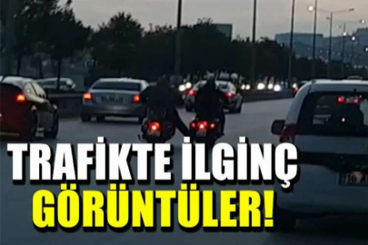 Trafikte ilginç görüntüler!