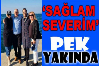 ‘Sağlam Severim’  PEK YAKINDA!